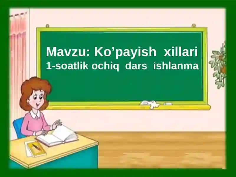 Ko’payish xillari