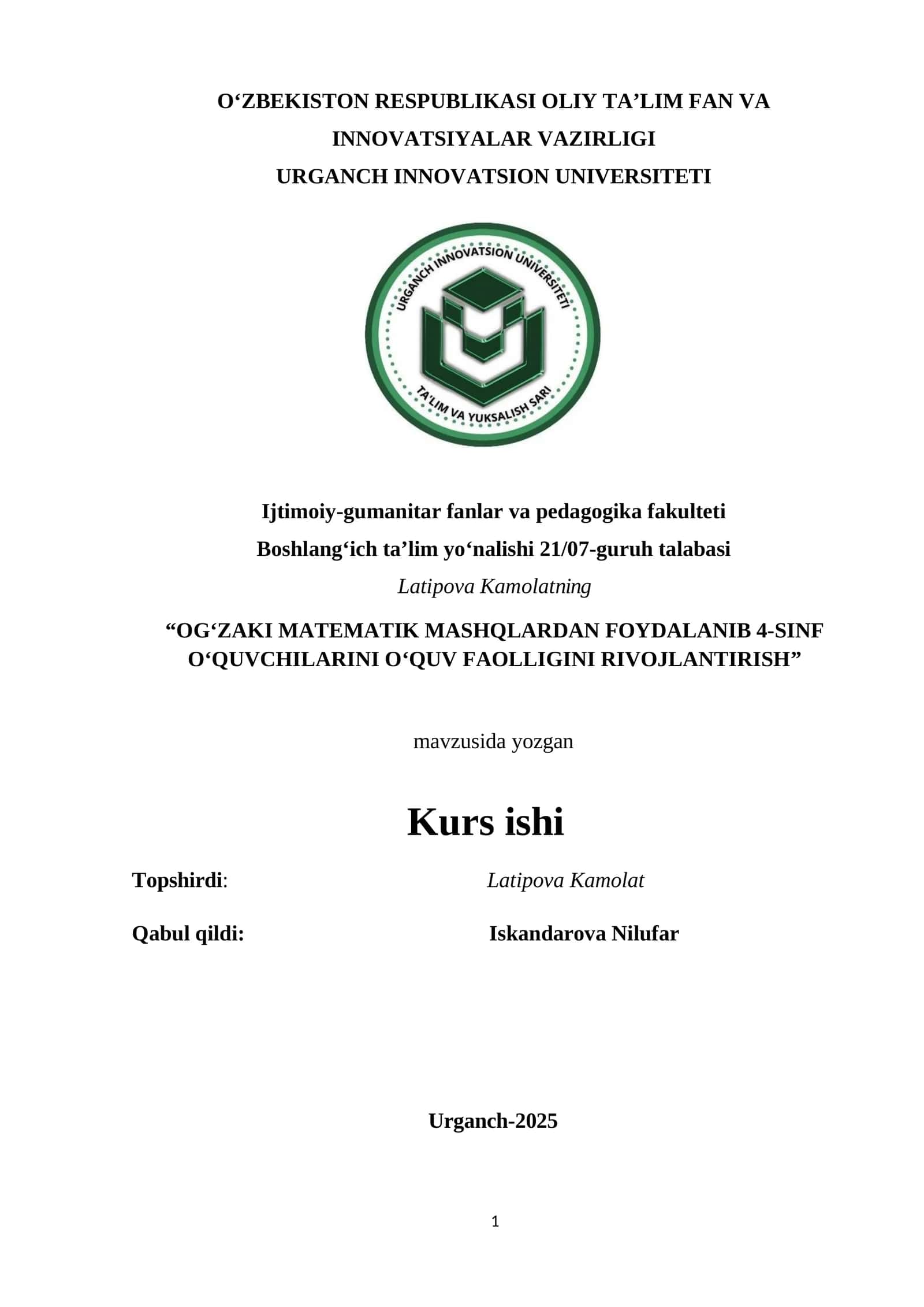 “OG‘ZAKI MATEMATIK MASHQLARDAN FOYDALANIB 4-SINF O‘QUVCHILARINI O‘QUV FAOLLIGINI RIVOJLANTIRISH” 1