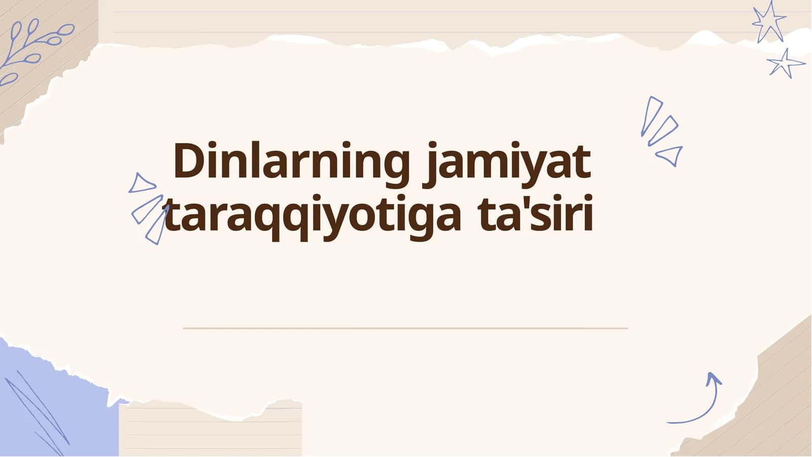 Dinlarning jamiyat taraqqiyotiga ta'siri 1