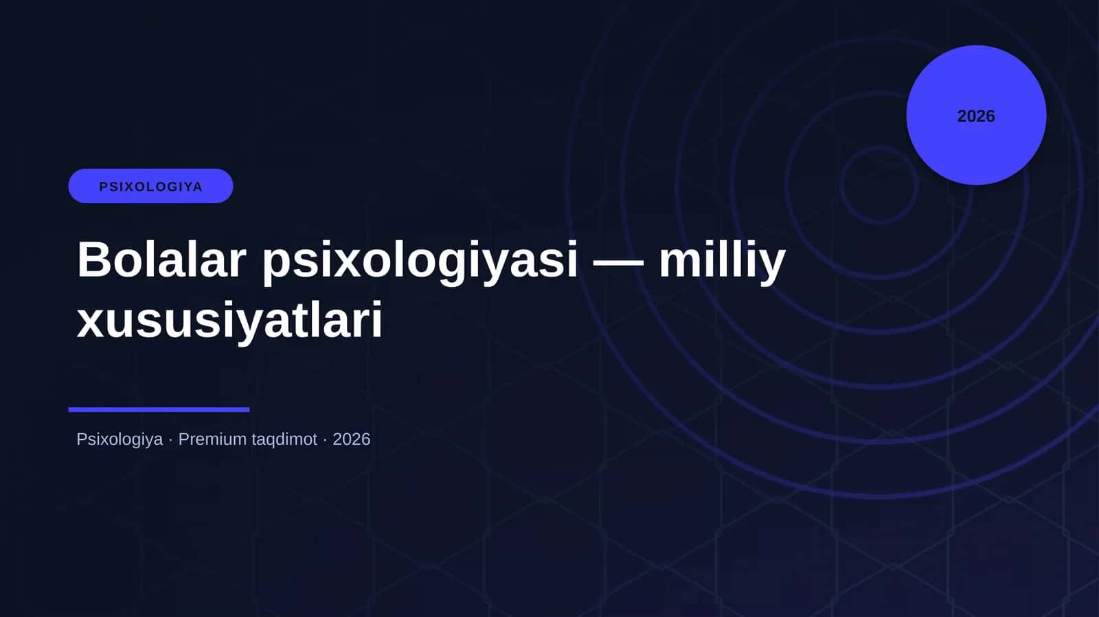 Bolalar psixologiyasi — milliy xususiyatlari 1