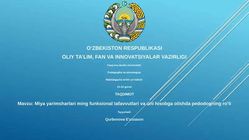 Miya yarimsharlari ming funksional tafavvutlari va uni hisobga olishda pedodogning roʻli 1
