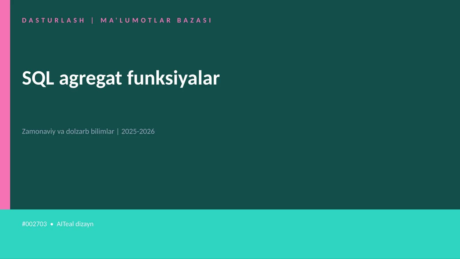 SQL agregat funksiyalar 1