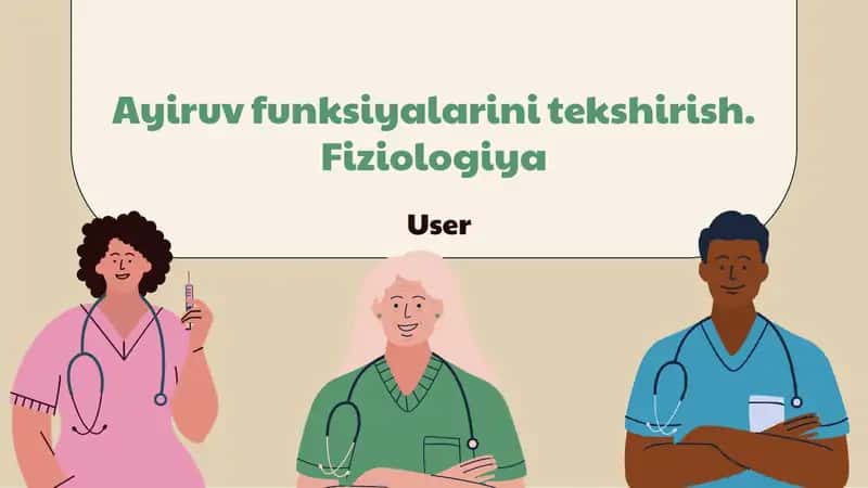 Ayiruv funksiyalarini tekshirish. Fiziologiya 1