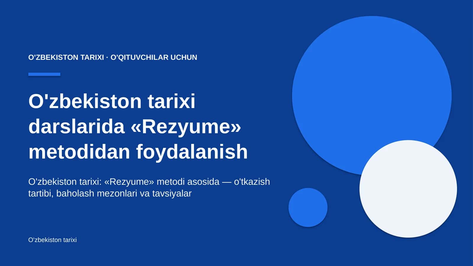 o'zbekiston tarixi darslarida rezyume metodidan foydalanish 1068 1