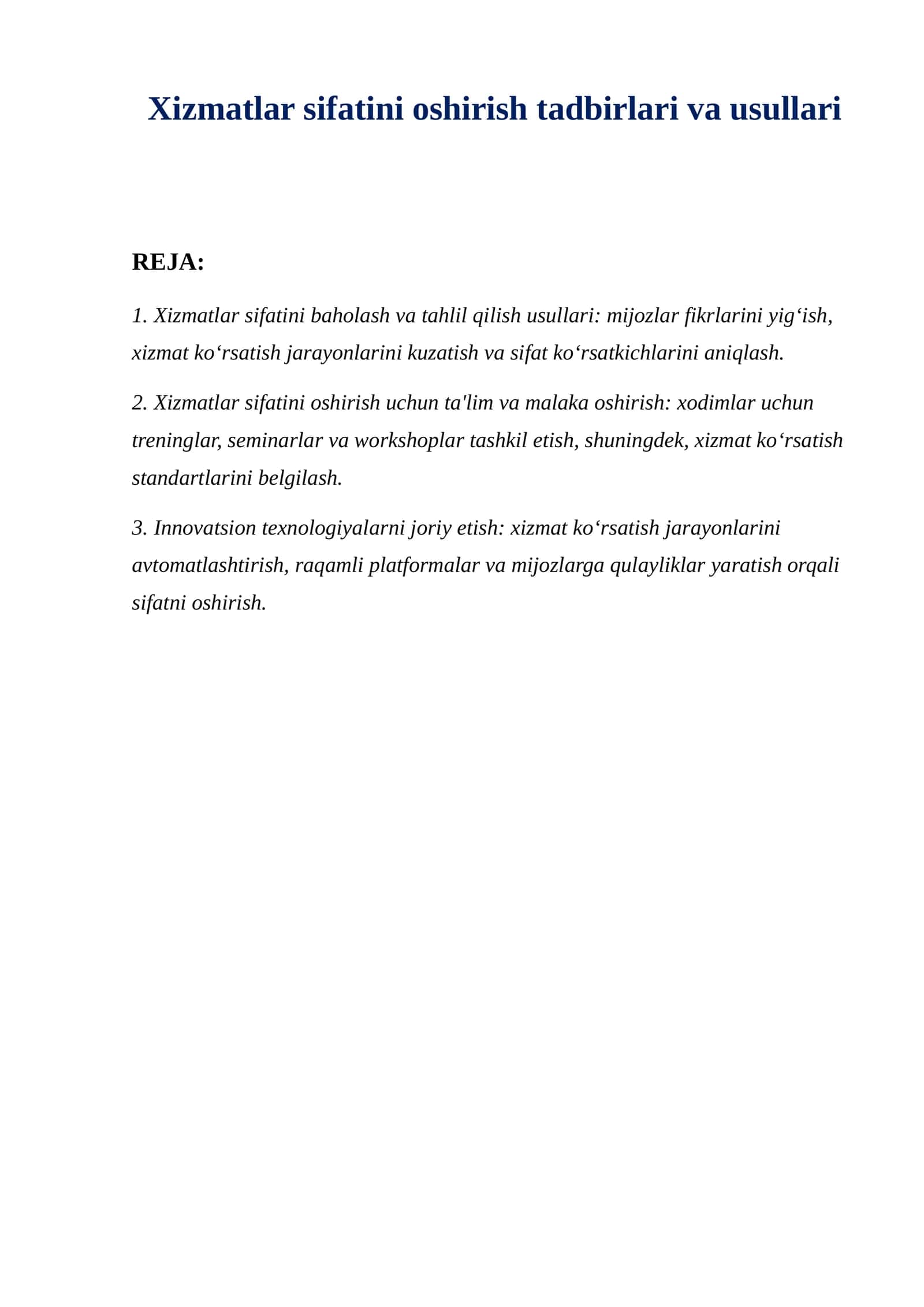 Xizmatlar sifatini oshirish tadbirlari va usullari 1