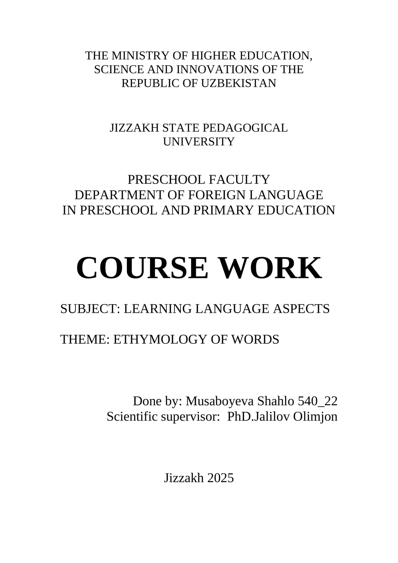 COURSE WORK: LEARNING LANGUAGE ASPECTS 1