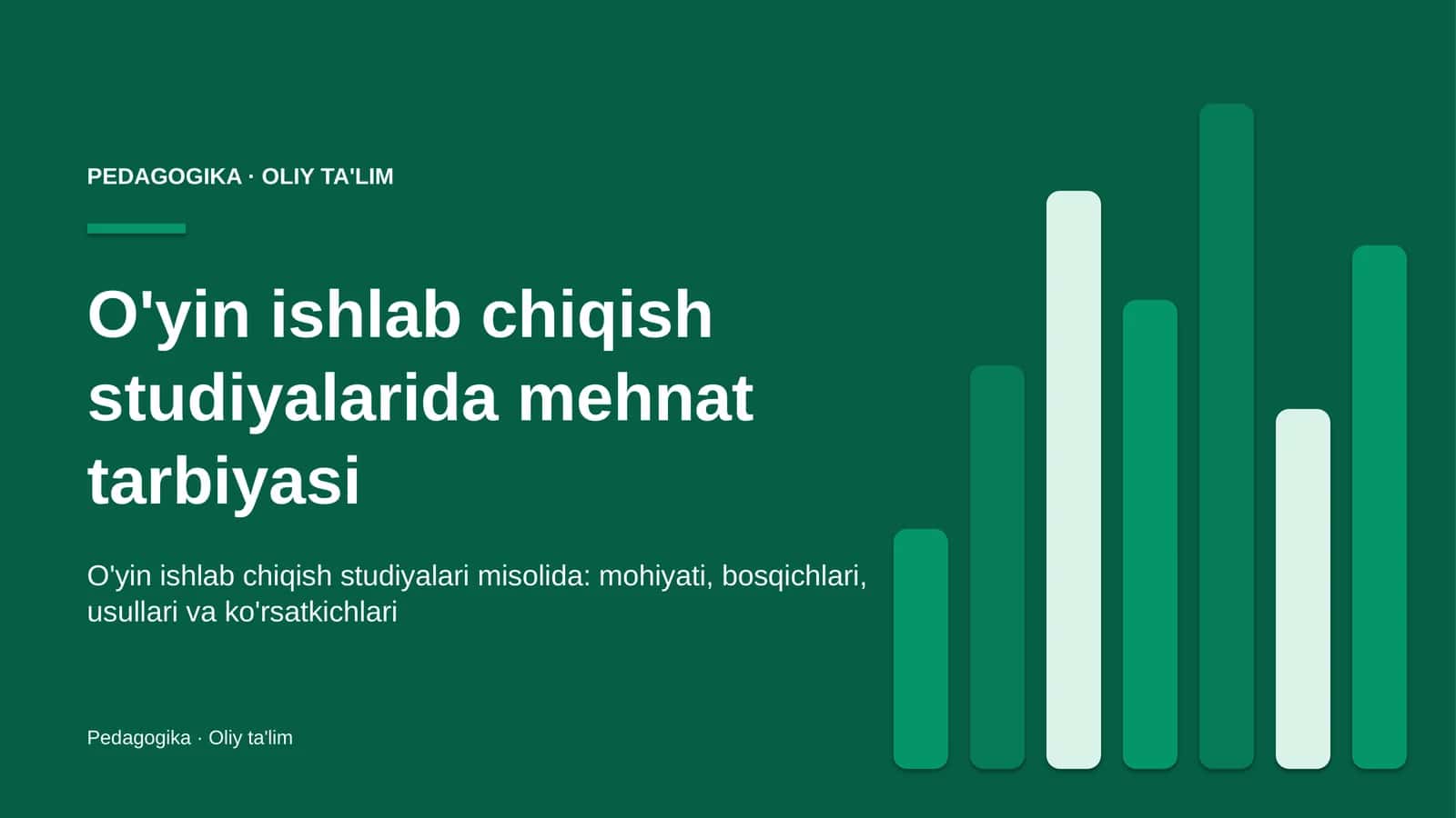 o'yin ishlab chiqish studiyalarida mehnat tarbiyasi 5525 1