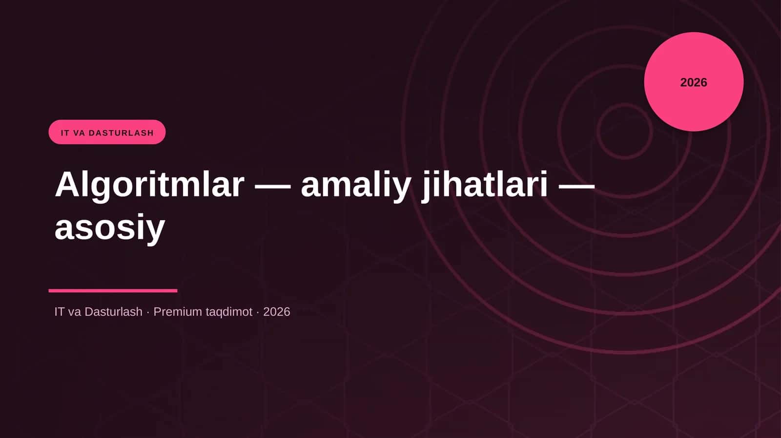 Algoritmlar — amaliy jihatlari — asosiy 1