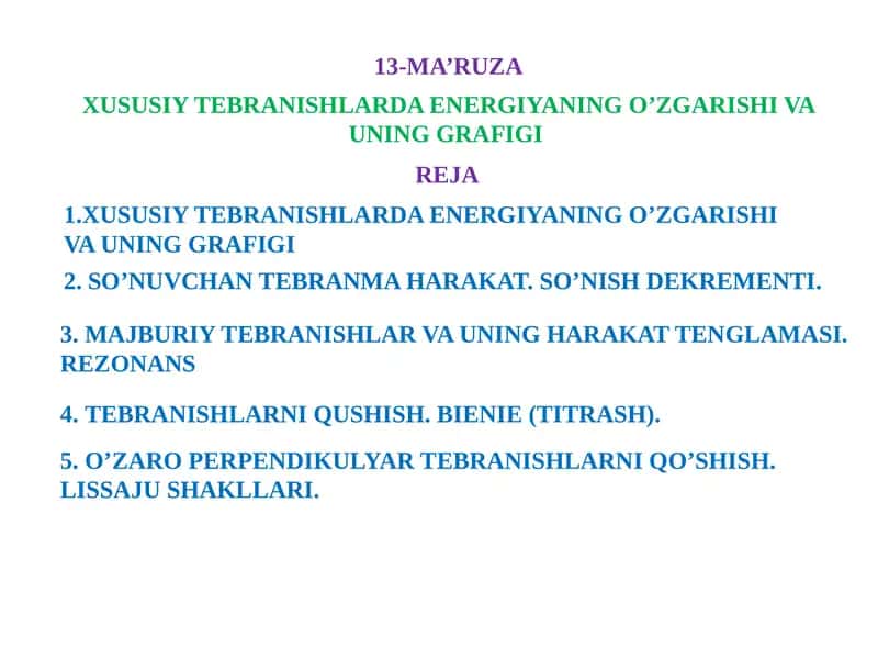 Xususiy Tebranishlarda Energiyaning O'zgarishi va uning Grafigi 1