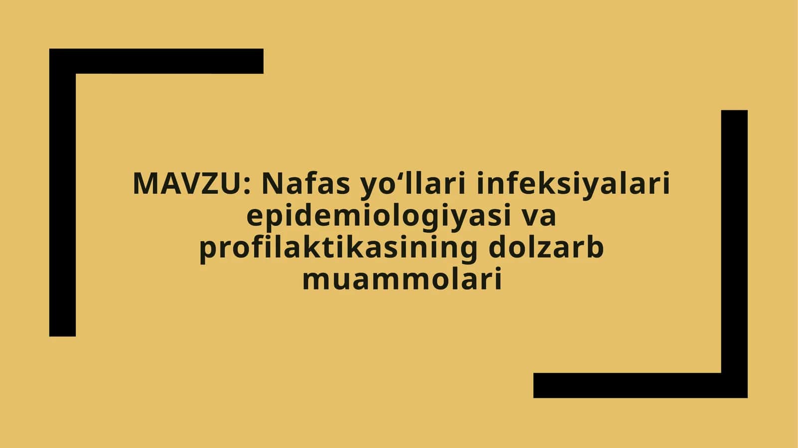 Nafas yo‘llari infeksiyalari epidemiologiyasi va profilaktikasining dolzarb muammolari 1