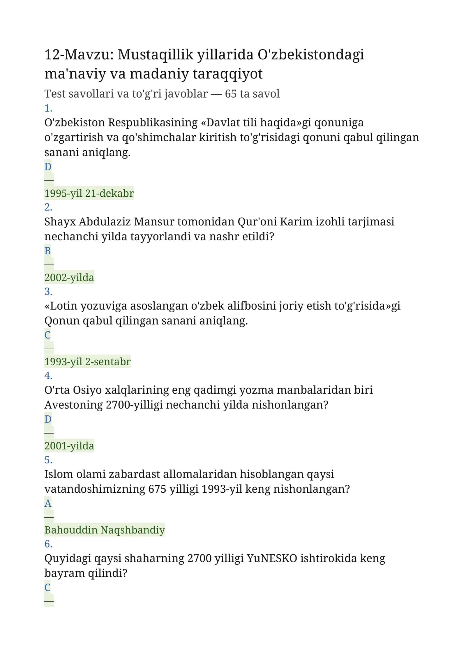 Mustaqillik yillarida O'zbekistondagi ma'naviy va madaniy taraqqiyot Test savollari 1