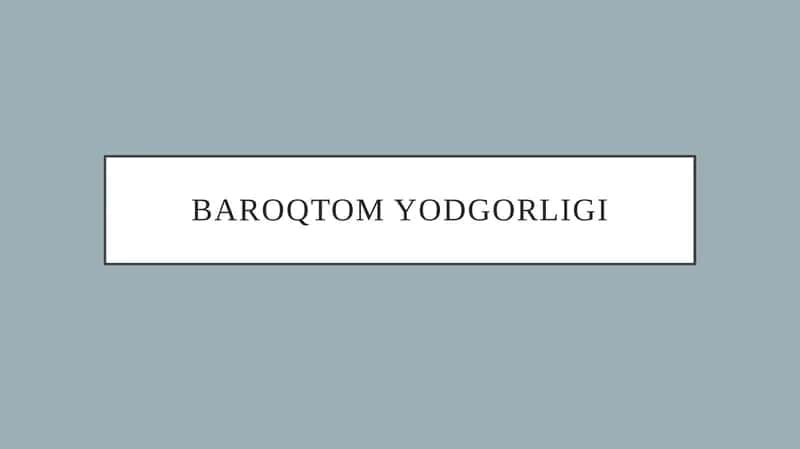 Baroqtom yodgorligi 1