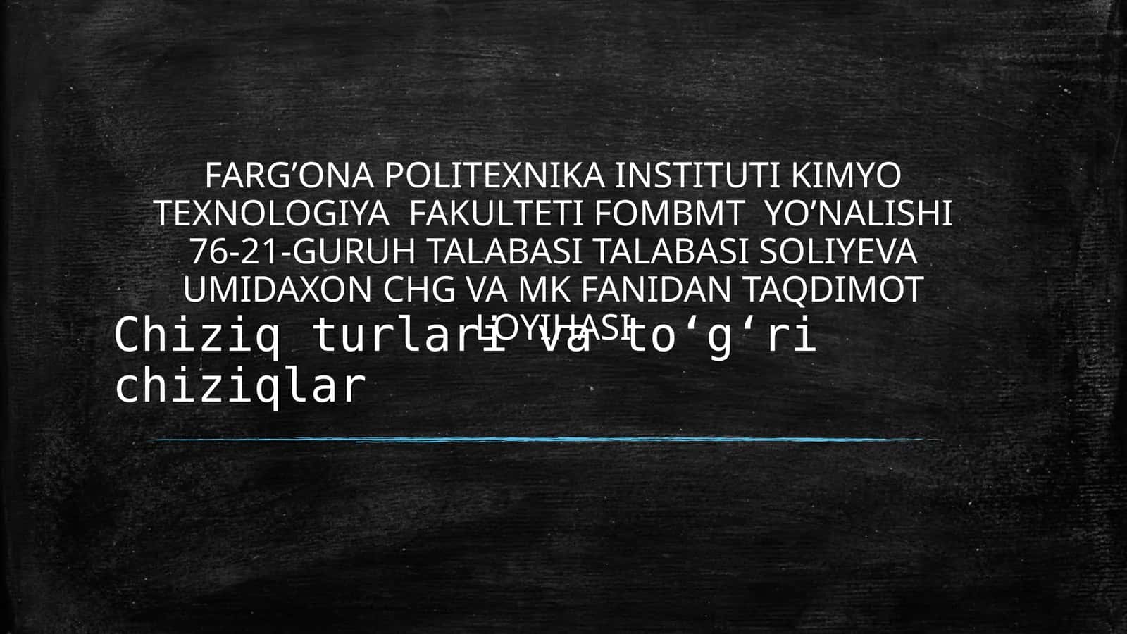Chiziq turlari va toʻgʻri chiziqlar 1