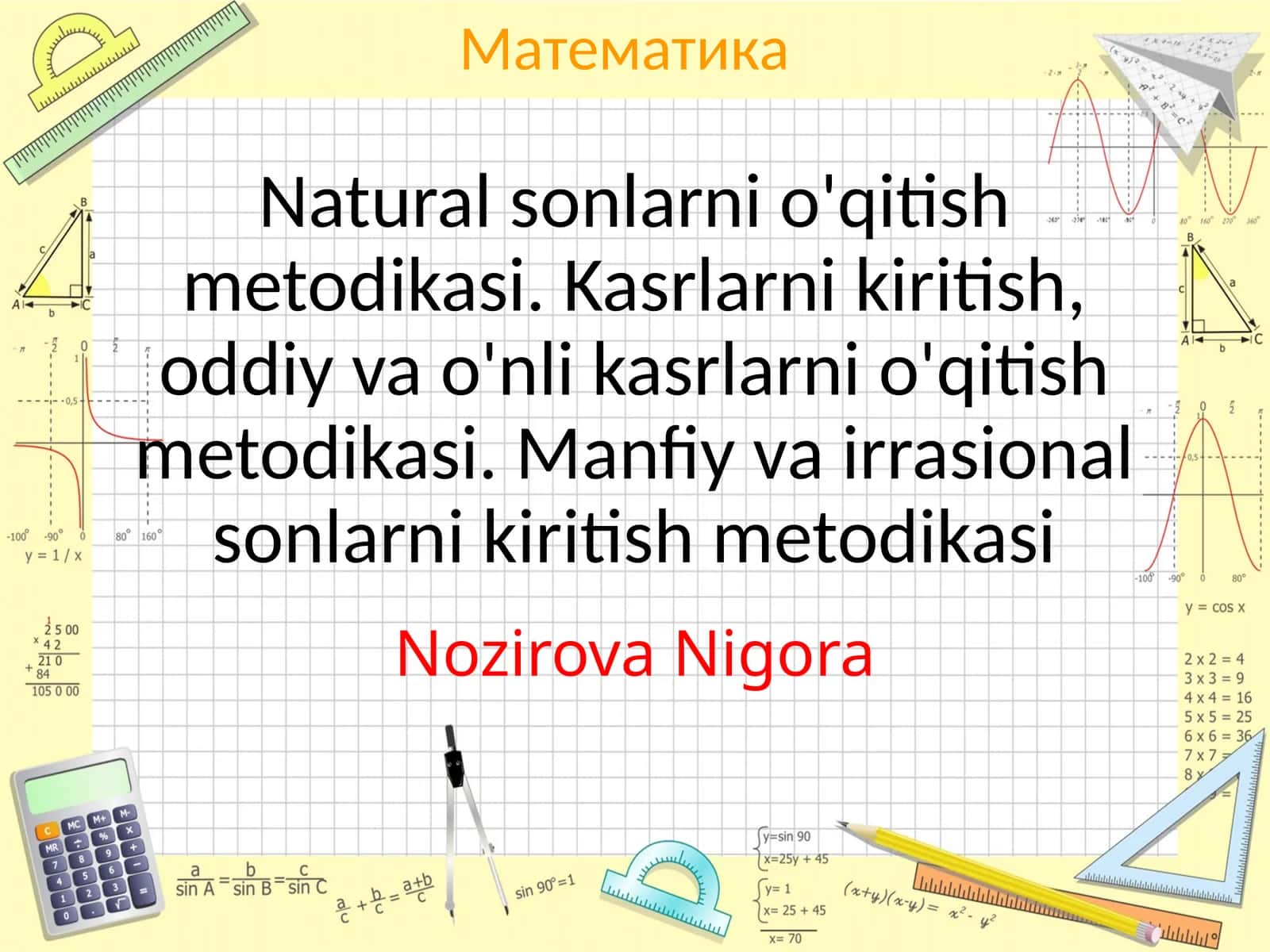 Oddiy va o'nlik asrlarni o'qitish metodikasi 1