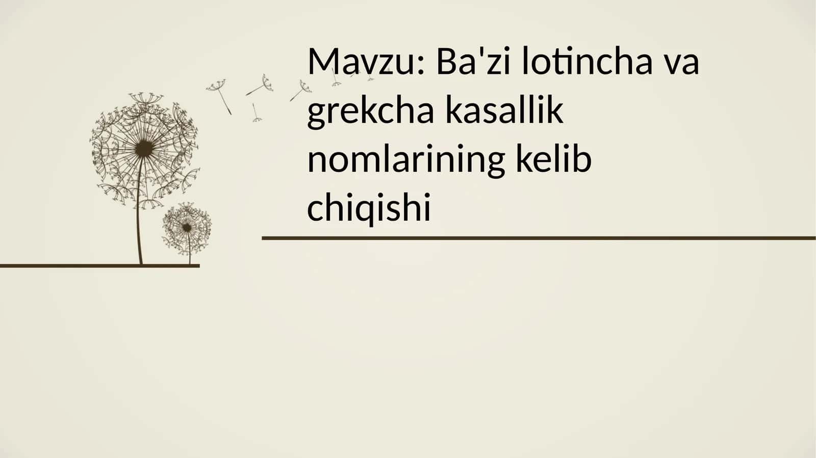 Ba'zi lotincha va grekcha kasallik nomlarining kelib chiqishi 1