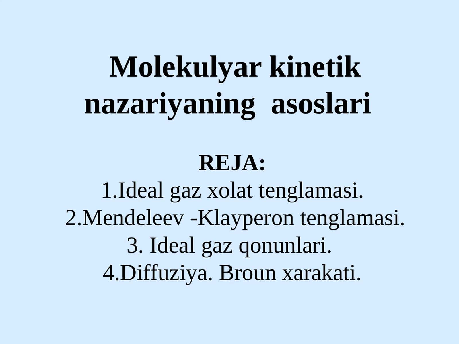 Mоlеkulyar kinеtik nazariyaning asоslari 1