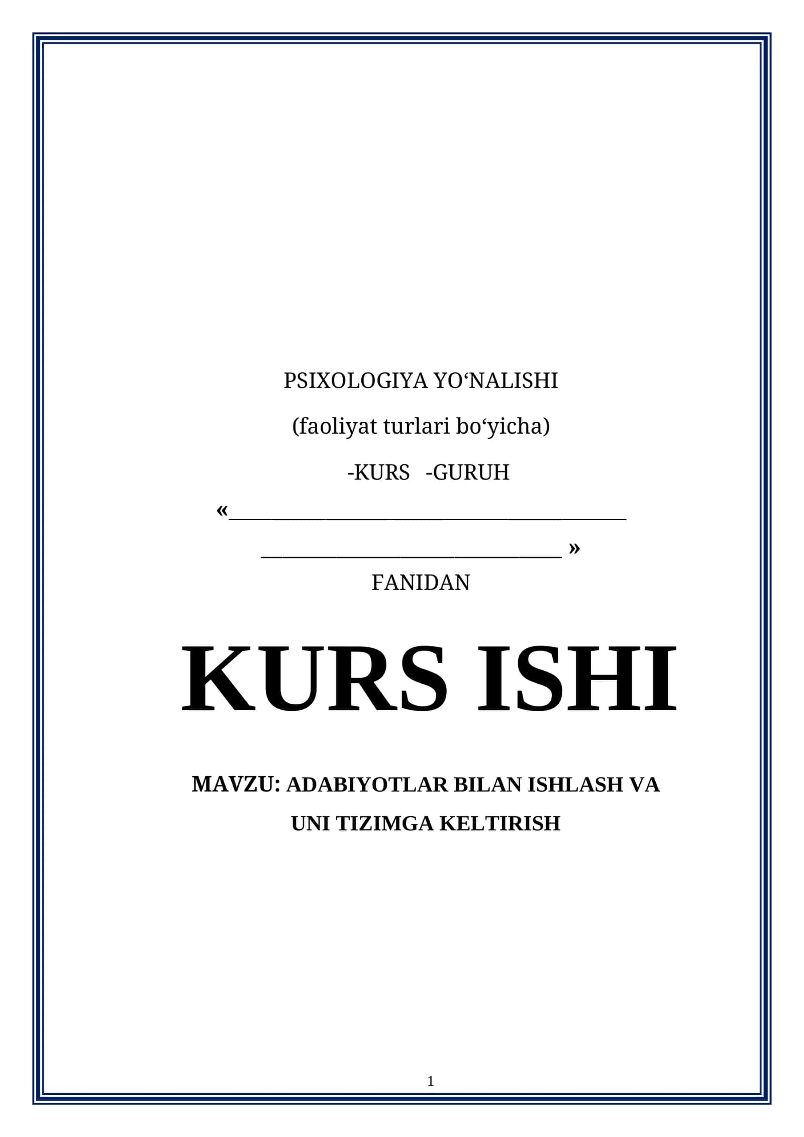 PSIXOLOGIYA YO‘NALISHI 1