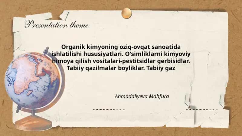 Organik kimyoning oziq-ovqat sanoatida ishlatilishi hususiyatlari 1