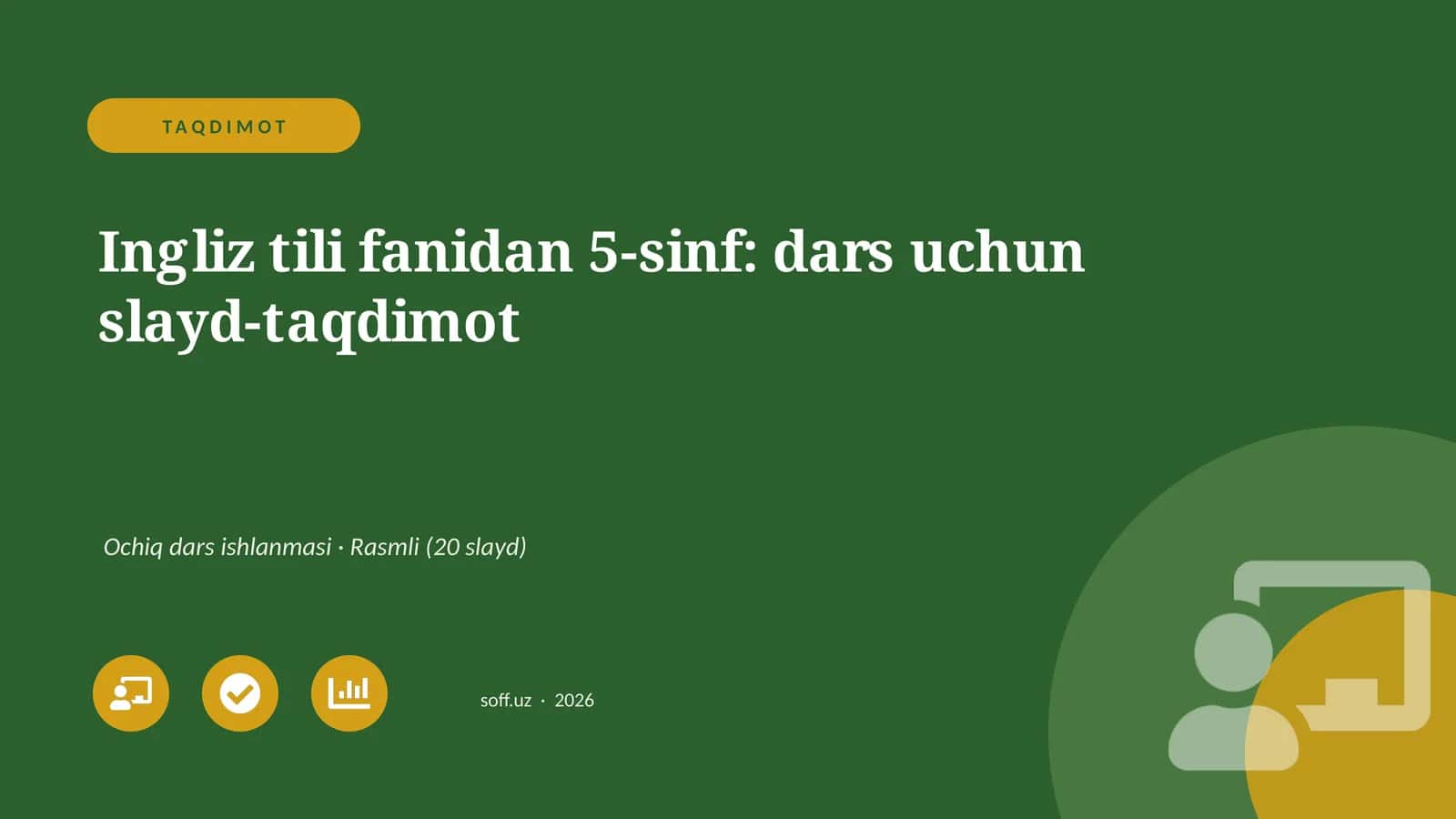 Ingliz tili fanidan 5-sinf: dars uchun slayd-taqdimot 1