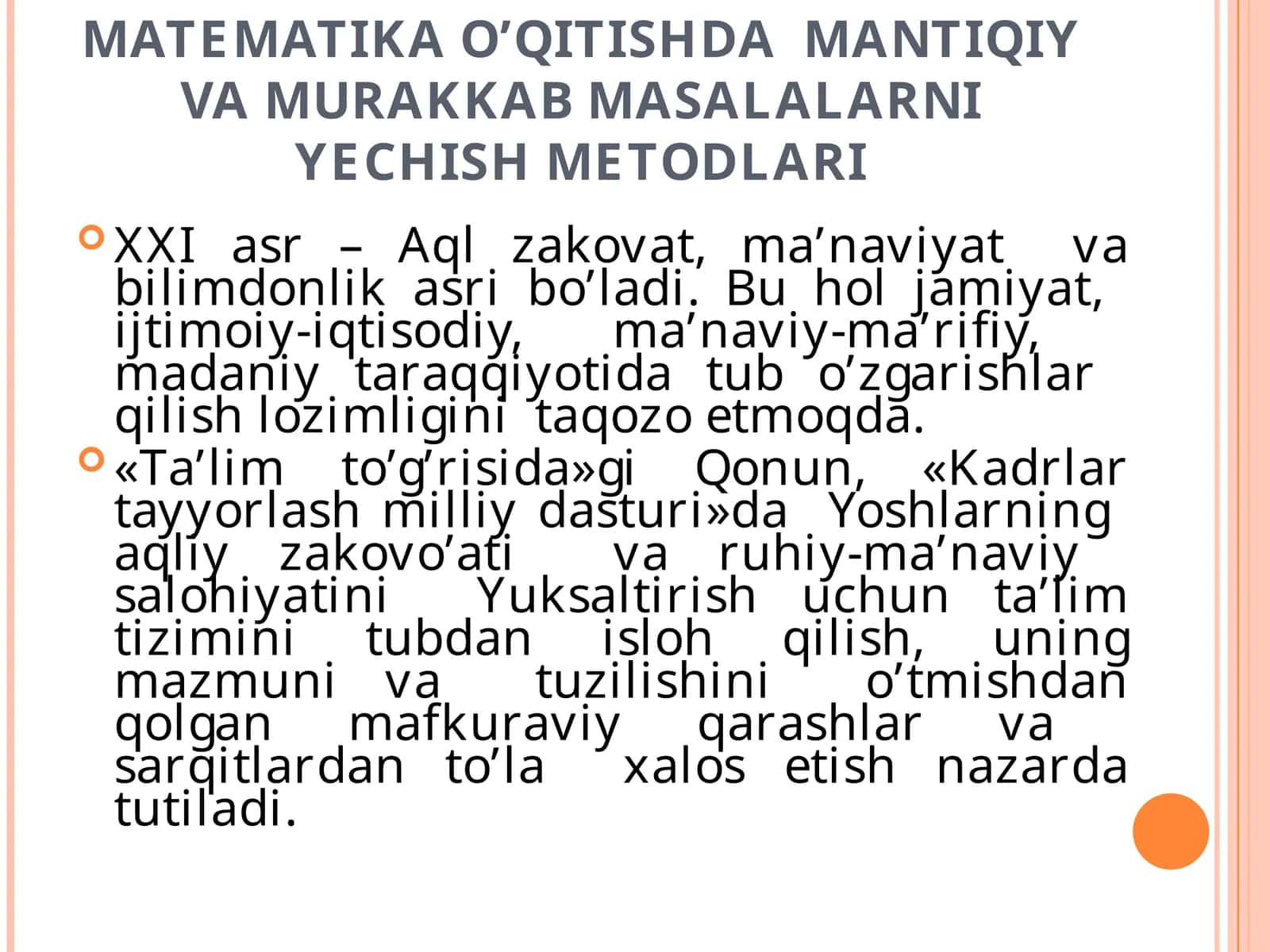 MATEMATIKA O’QITISHDA MANTIQIY VA MURAKKAB MASALALARNI YECHISH METODLARI 1