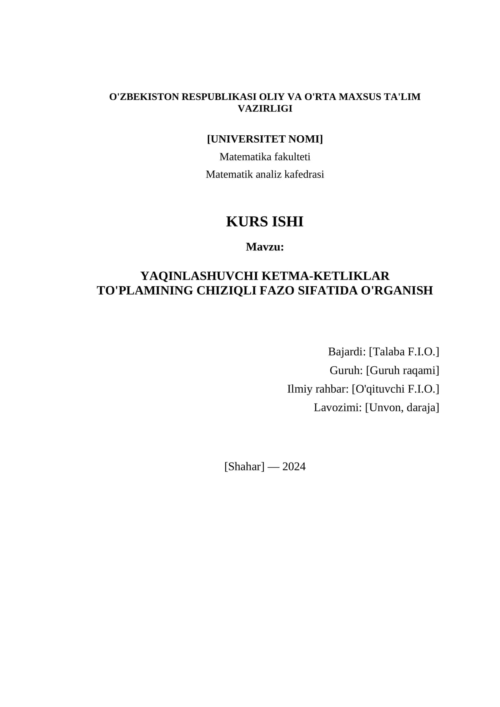 YAQINLASHUVCHI KETMA-KETLIKLAR TO'PLAMINING CHIZIQLI FAZO SIFATIDA O'RGANISH 1
