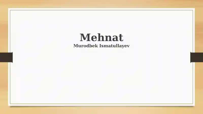 Mehnat 1