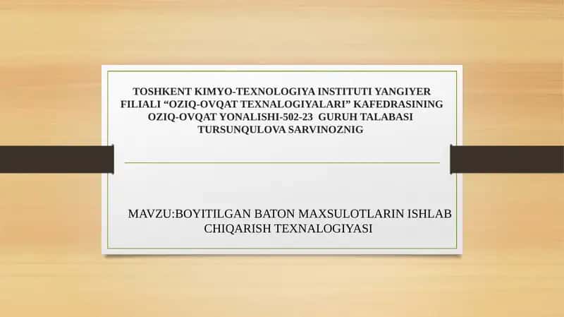 BOYITILGAN BATON MAXSULOTLARIN ISHLAB CHIQARISH TEXNALOGIYASI 1