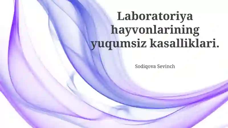 Laboratoriya hayvonlarining yuqumsiz kasalliklari