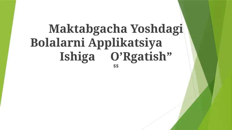 Maktabgacha Yoshdagi Bolalarni Applikatsiya Ishiga O'Rgatish 1