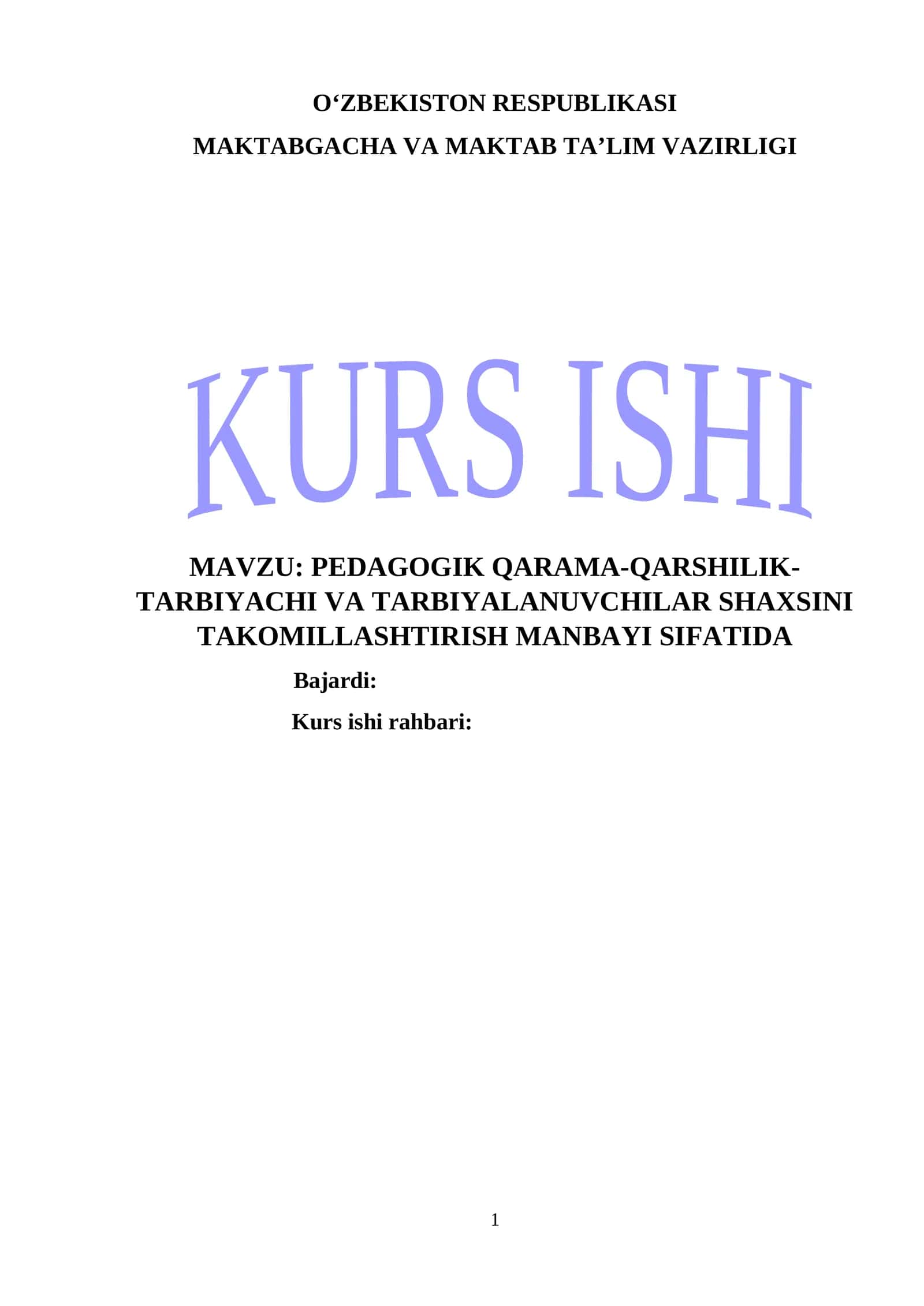 PEDAGOGIK QARAMA-QARSHILIK-TARBIYACHI VA TARBIYALANUVCHILAR SHAXSINI TAKOMILLASHTIRISH MANBAYI SIFATIDA 1