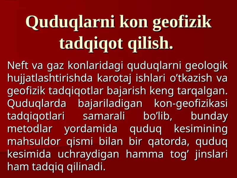 Quduqlarni kon geofizik tadqiqot qilish 1