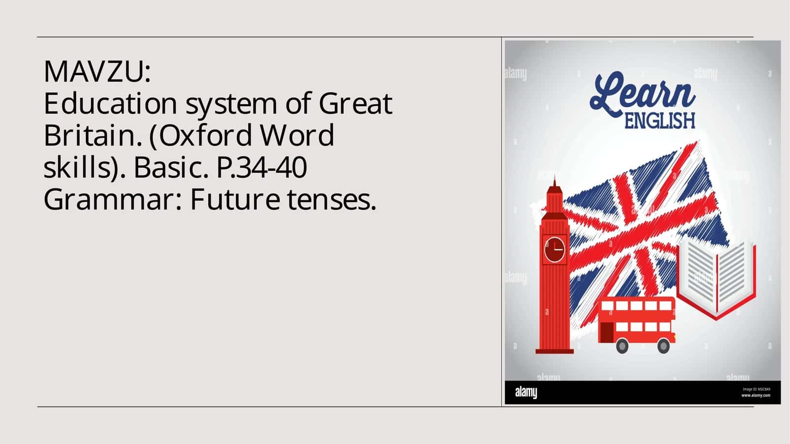 Education system of Great Britain. future tense 1