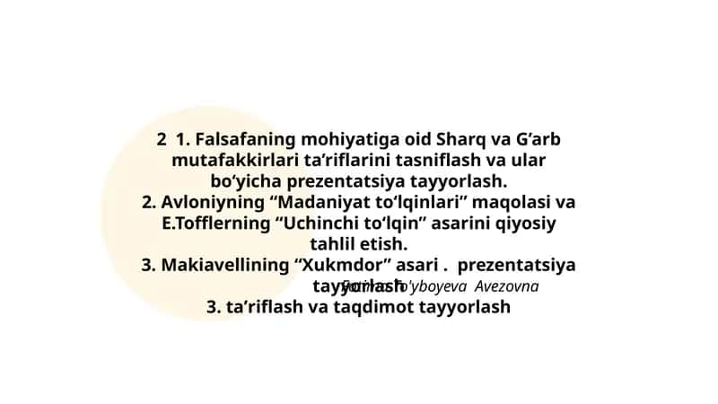 Falsafaning mohiyatiga oid Sharq va G’arb mutafakkirlari ta’riflarini tasniflash va ular bo‘yicha prezentatsiya tayyorlash 1