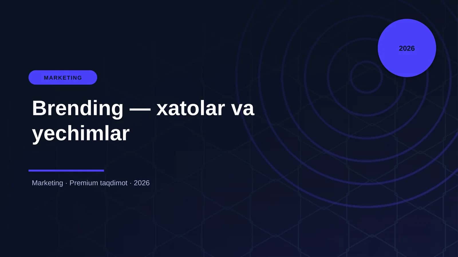 Brending — xatolar va yechimlar 1
