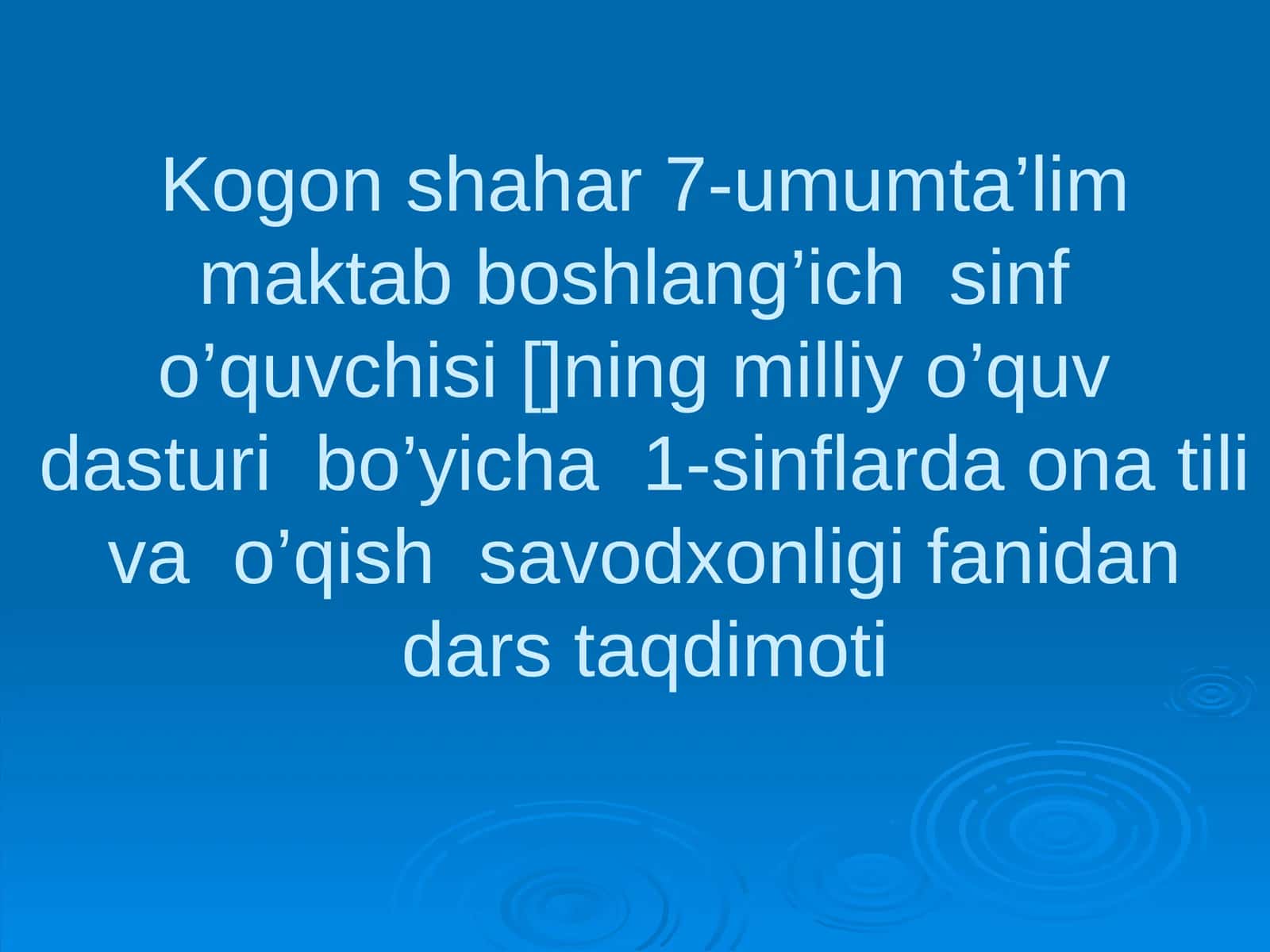 1-sinflarda ona tili va o’qish savodxonligi fanidan dars taqdimoti 1