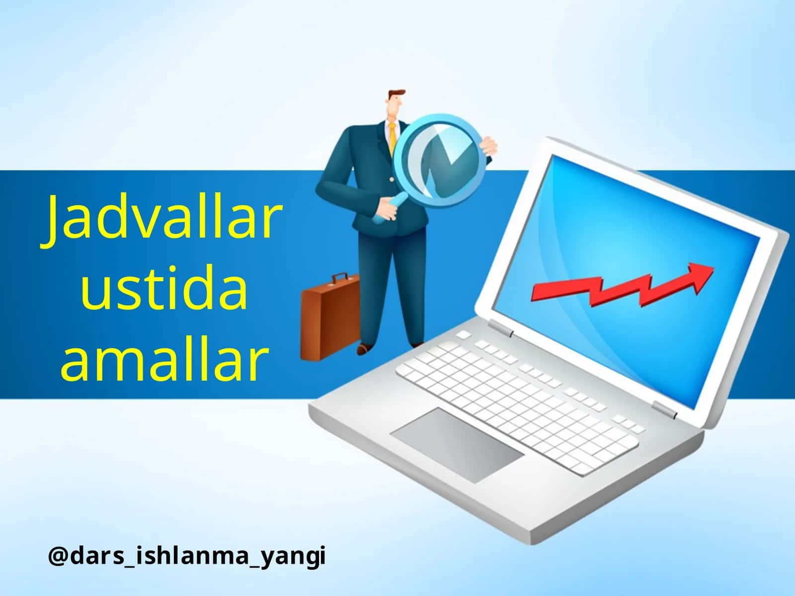 Jadvallar ustida amallar 1