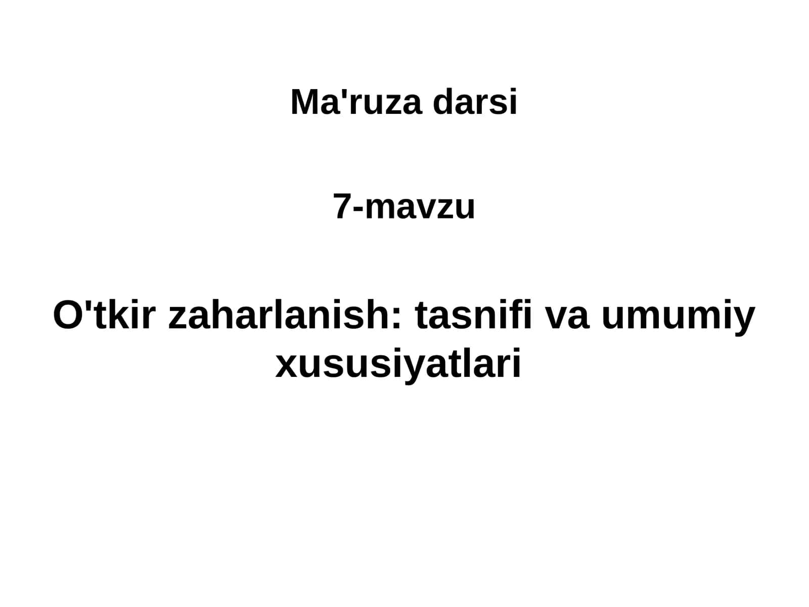 Zaharlanishning tasnifi 1