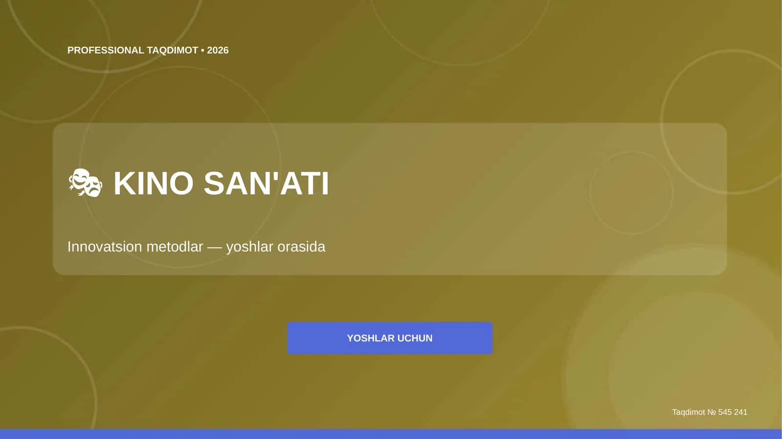 Kino san'ati: innovatsion metodlar (yoshlar orasida) 1