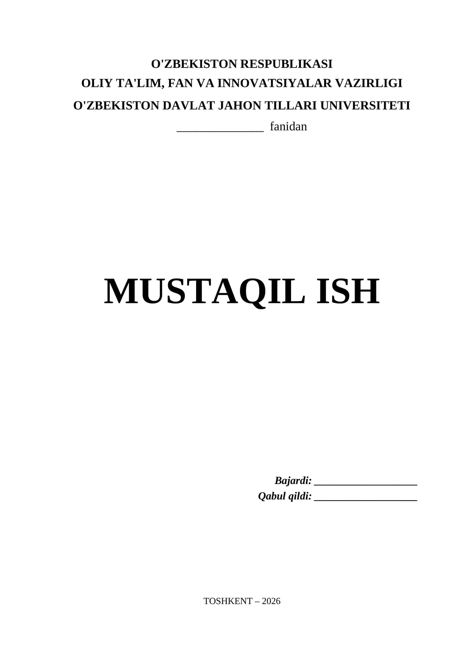 O'zbekiston Davlat Jahon Tillari Universiteti Mustaqil Ish Titul Varaq (.docx) 1