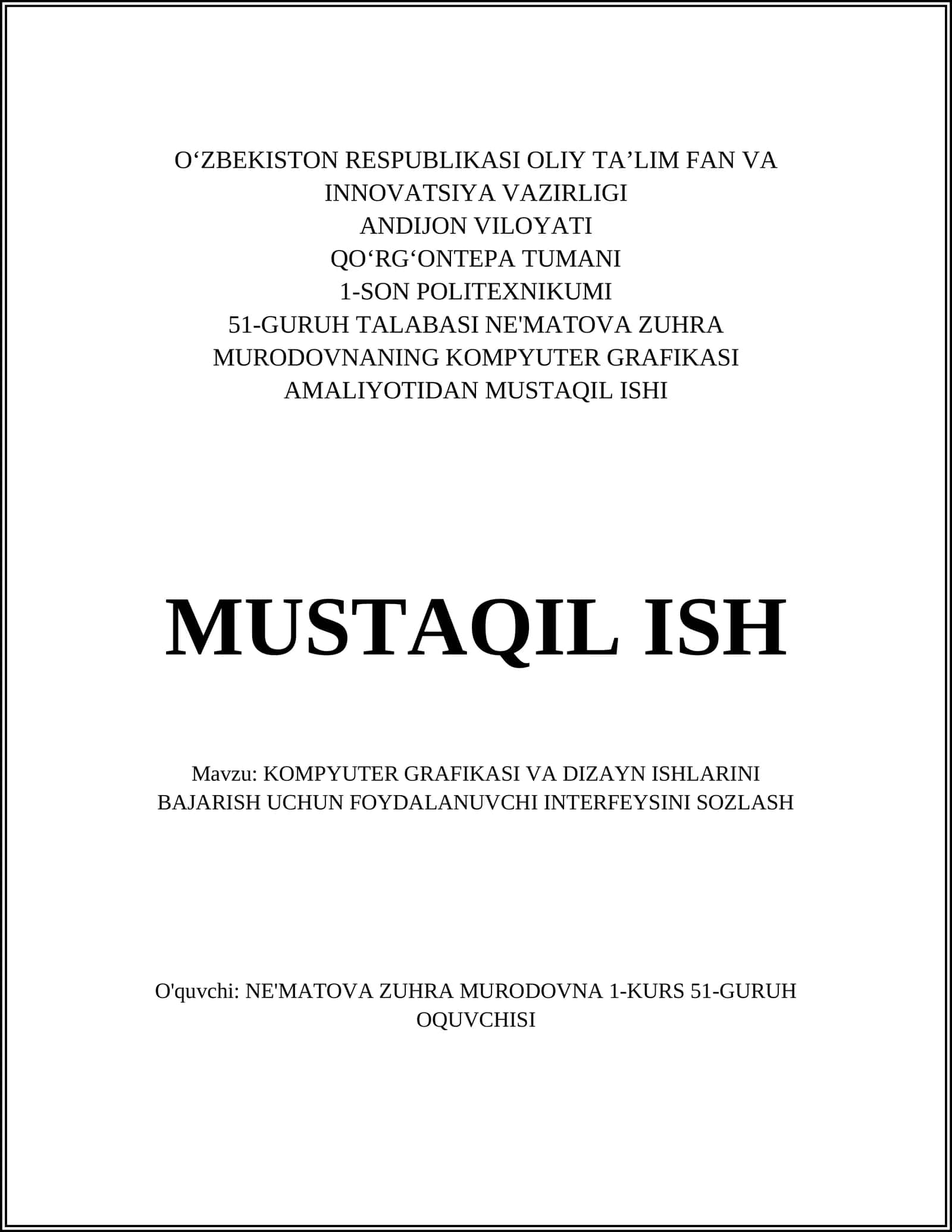 KOMPYUTER GRAFIKASI VA DIZAYN ISHLARINI BAJARISH UCHUN FOYDALANUVCHI INTERFEYSINI SOZLASH 1
