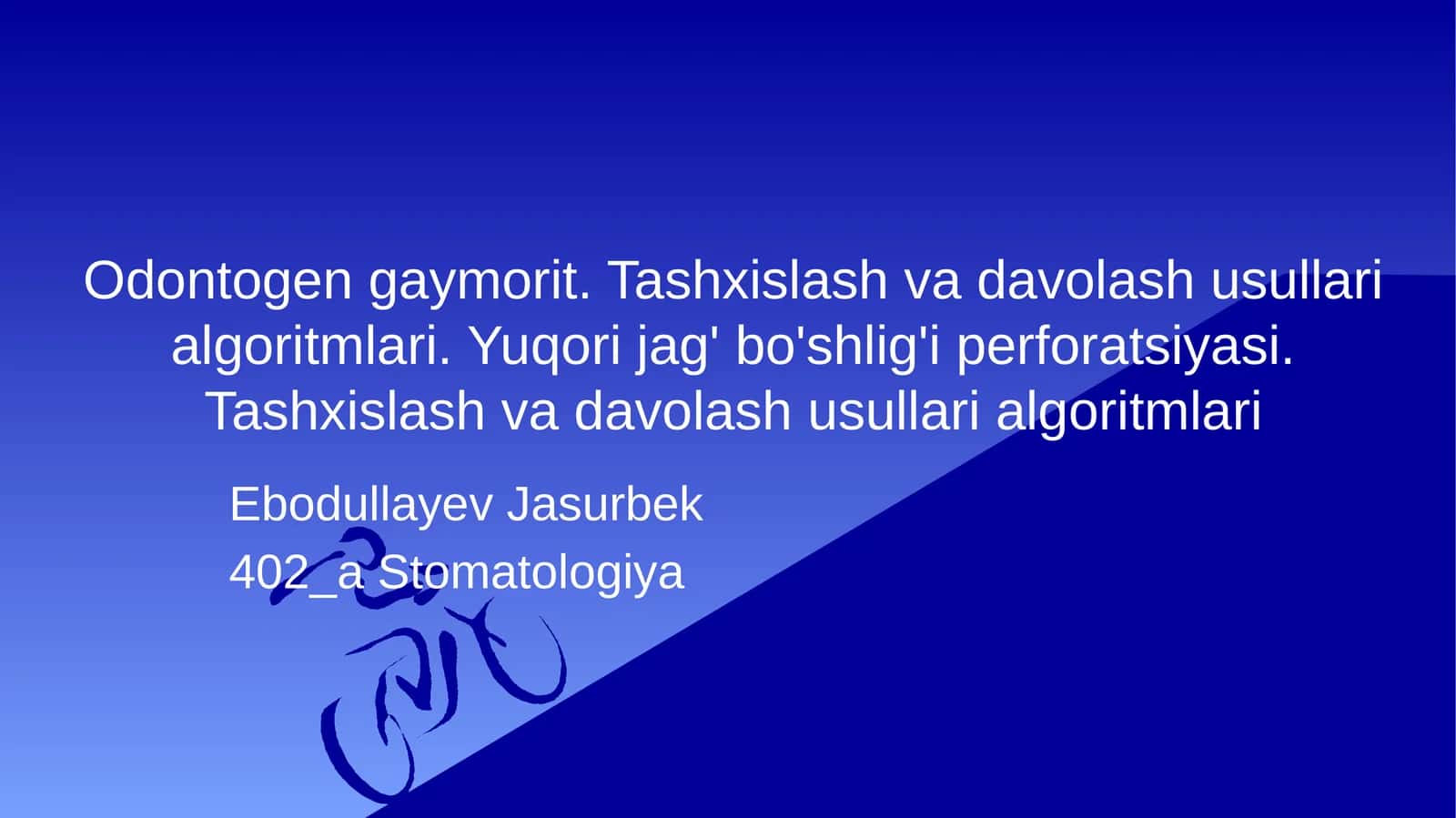 Odontogen gaymorit. Tashxislash va davolash usullari algoritmlari 1