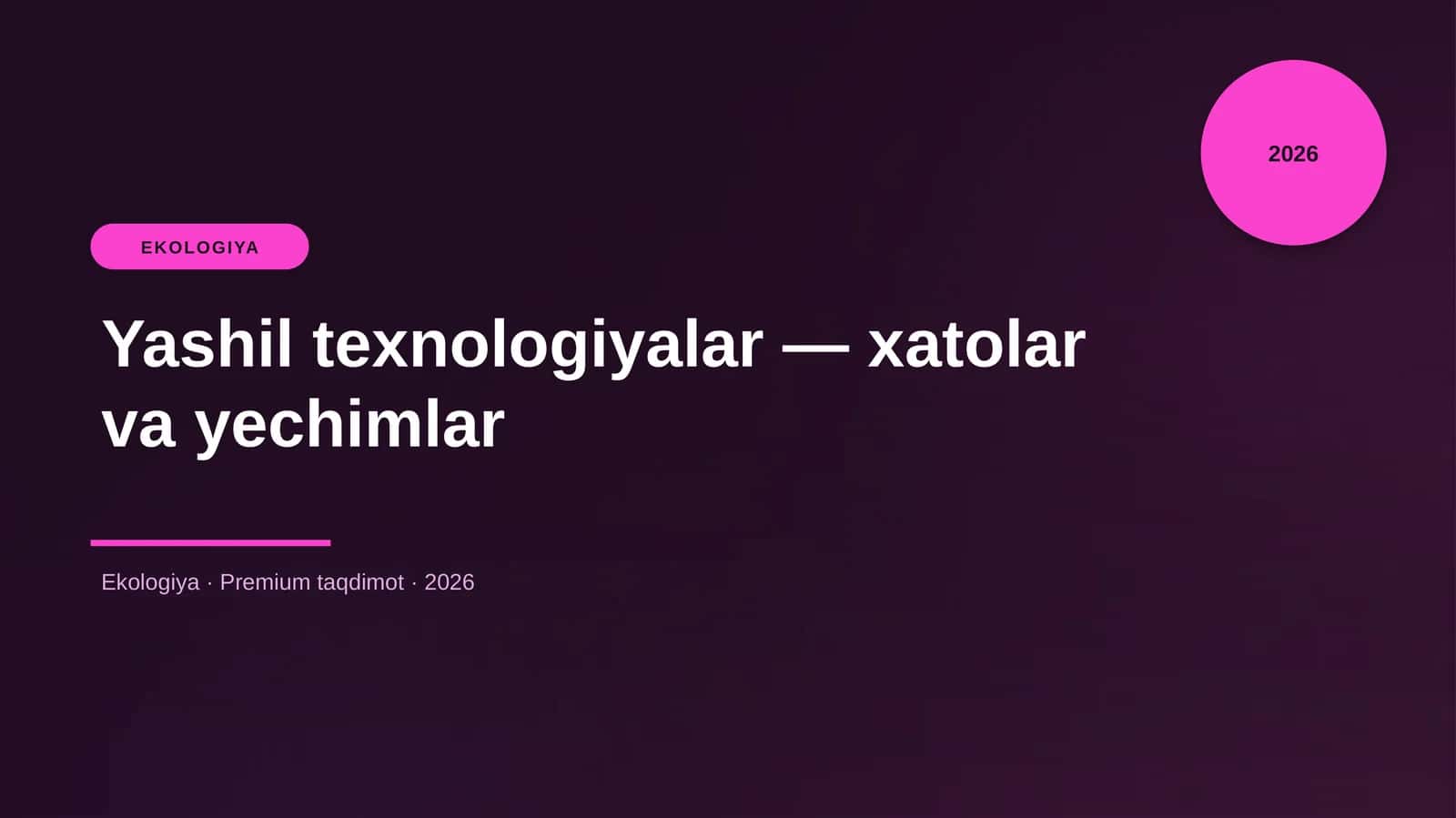 Yashil texnologiyalar — xatolar va yechimlar 1