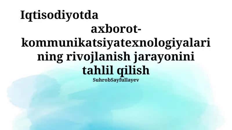 AKTning iqtisodiyotdagi o'rni va ahamiyati 1