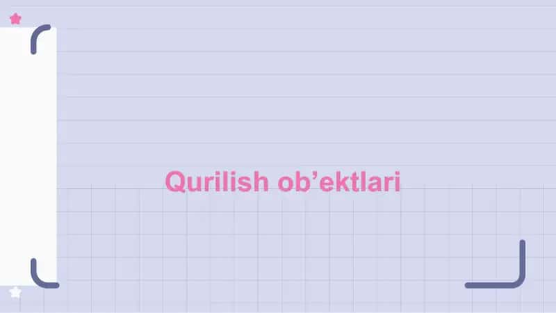 Qurilish ob'ektlari 1