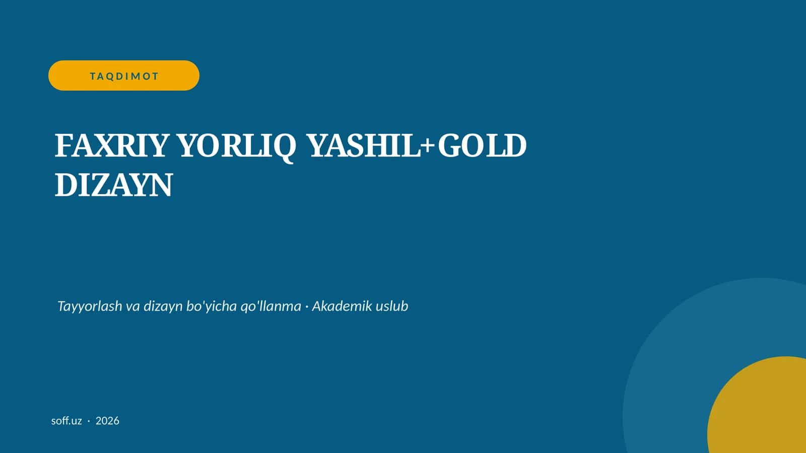 FAXRIY YORLIQ YASHIL+GOLD DIZAYN 1