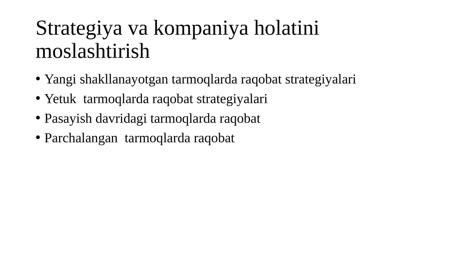 Strategiya va kompaniya holatini moslashtirish 1