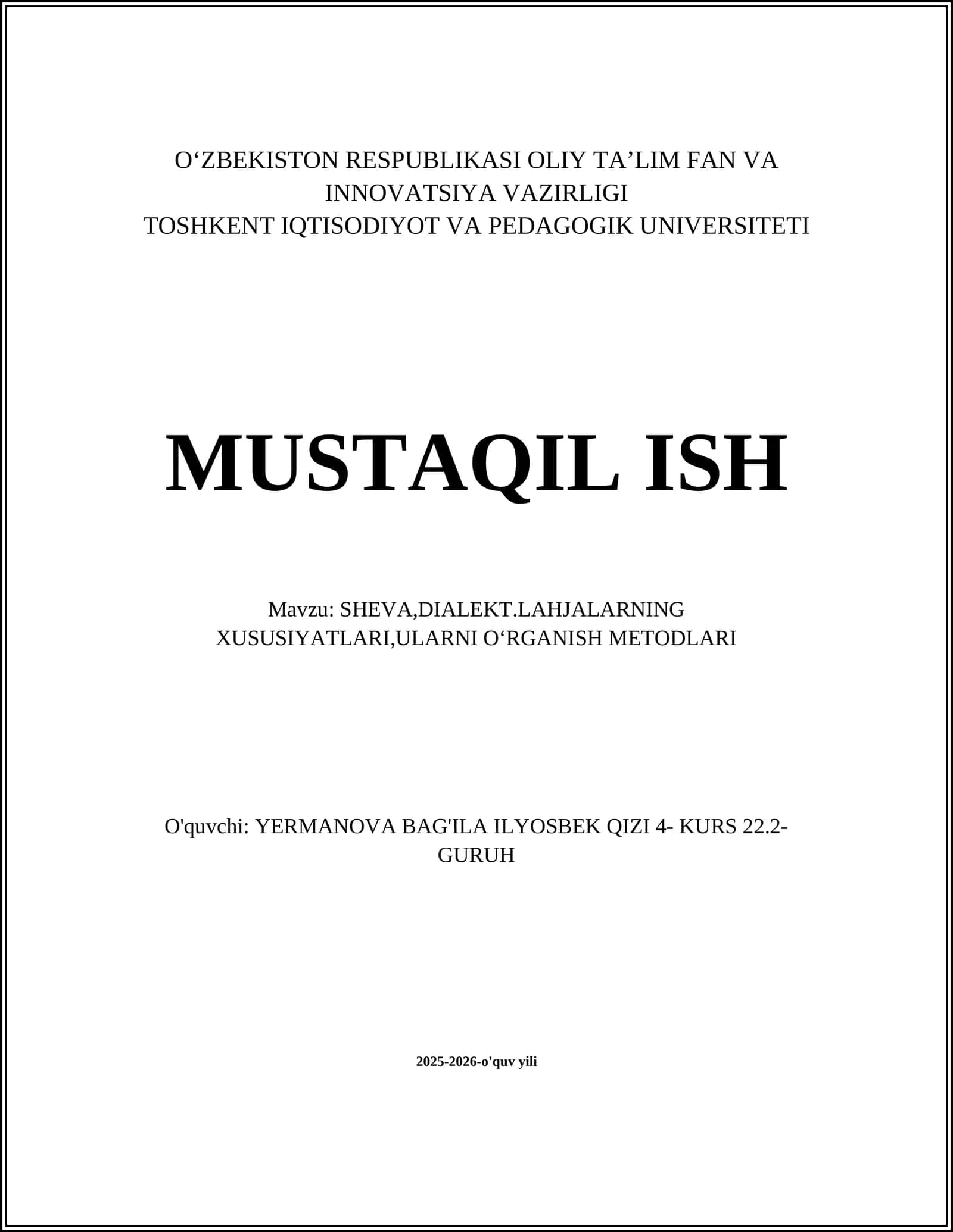 SHEVA,DIALEKT.LAHJALARNING XUSUSIYATLARI,ULARNI OʻRGANISH METODLARI 1