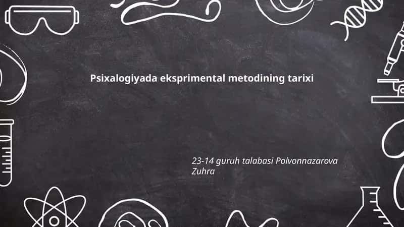 Psixalogiyada eksprimental metodining tarixi 1