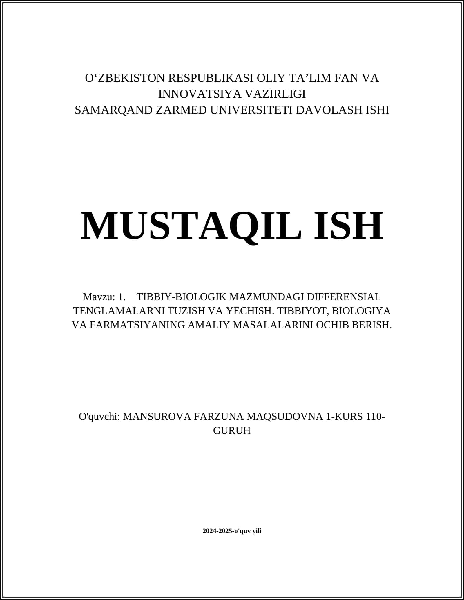 TIBBIY-BIOLOGIK MAZMUNDAGI DIFFERENSIAL TENGLAMALARNI TUZISH VA YECHISH 1