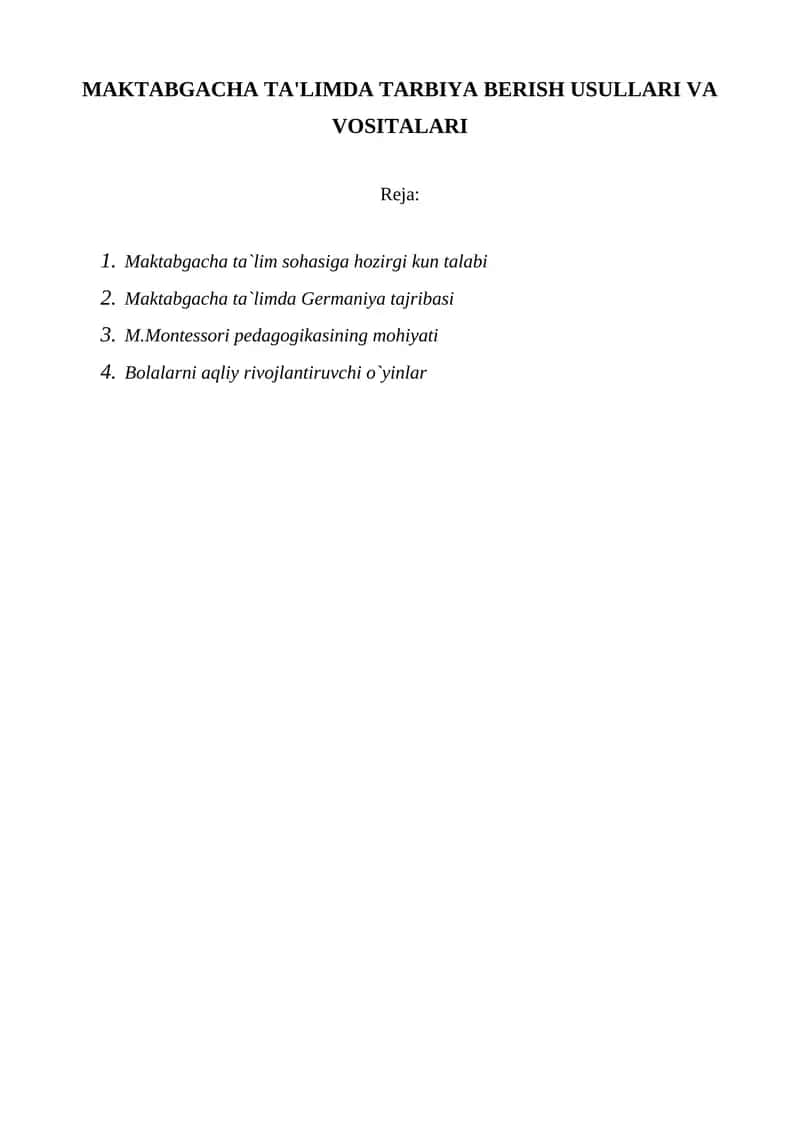 MAKTABGACHA TA'LIMDA TARBIYA BERISH USULLARI VA VOSITALARI 1